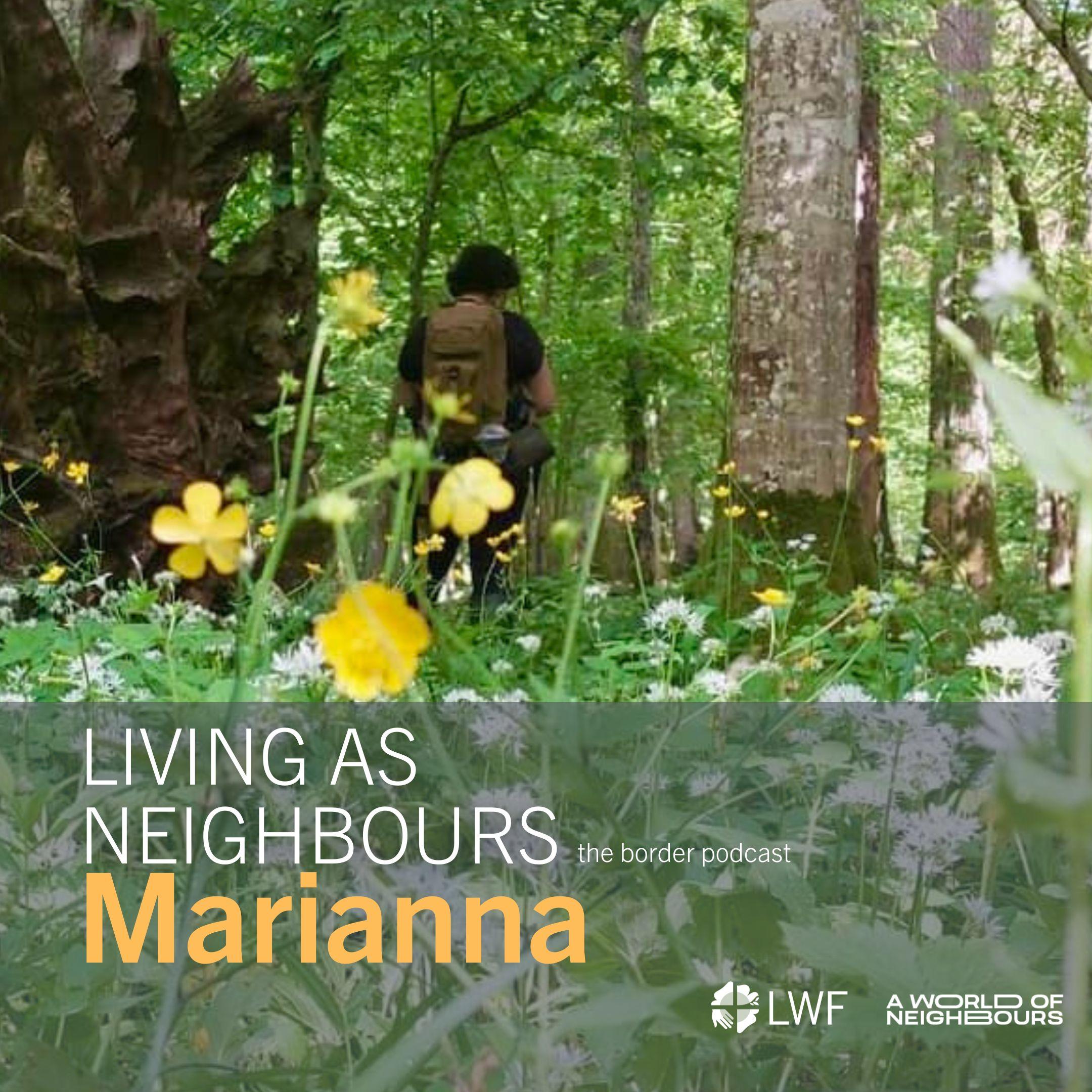 Living as Neighbours - Marianna