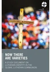 Now there are varieties | A study document on Lutheran Identity in the global Lutheran communion