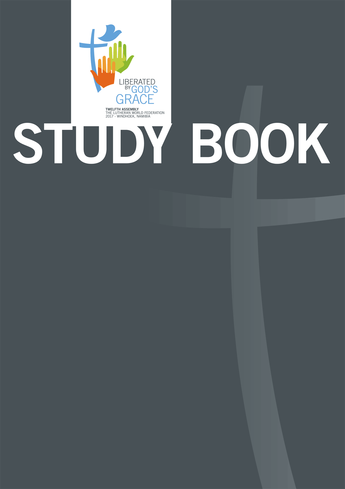 LWF Twelfth Assembly: Study Book