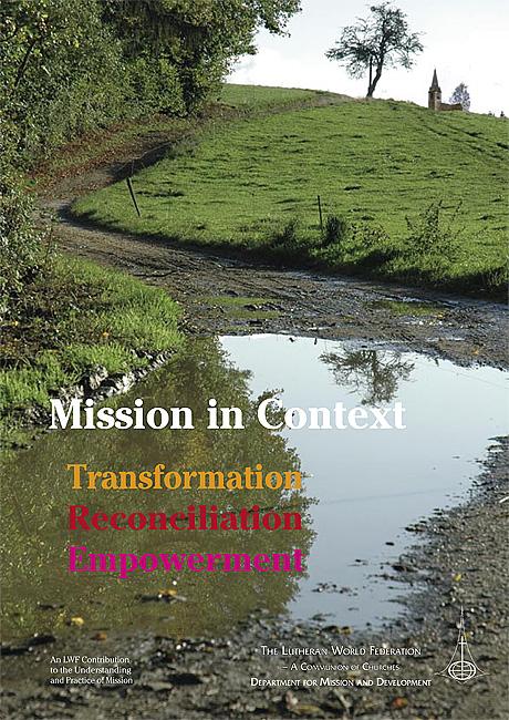 Mission in Context | Transformation, Reconciliation, Empowerment