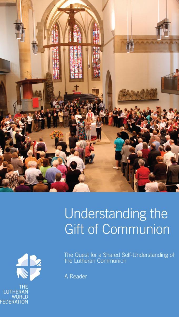 Understanding the Gift of Communion – A Reader