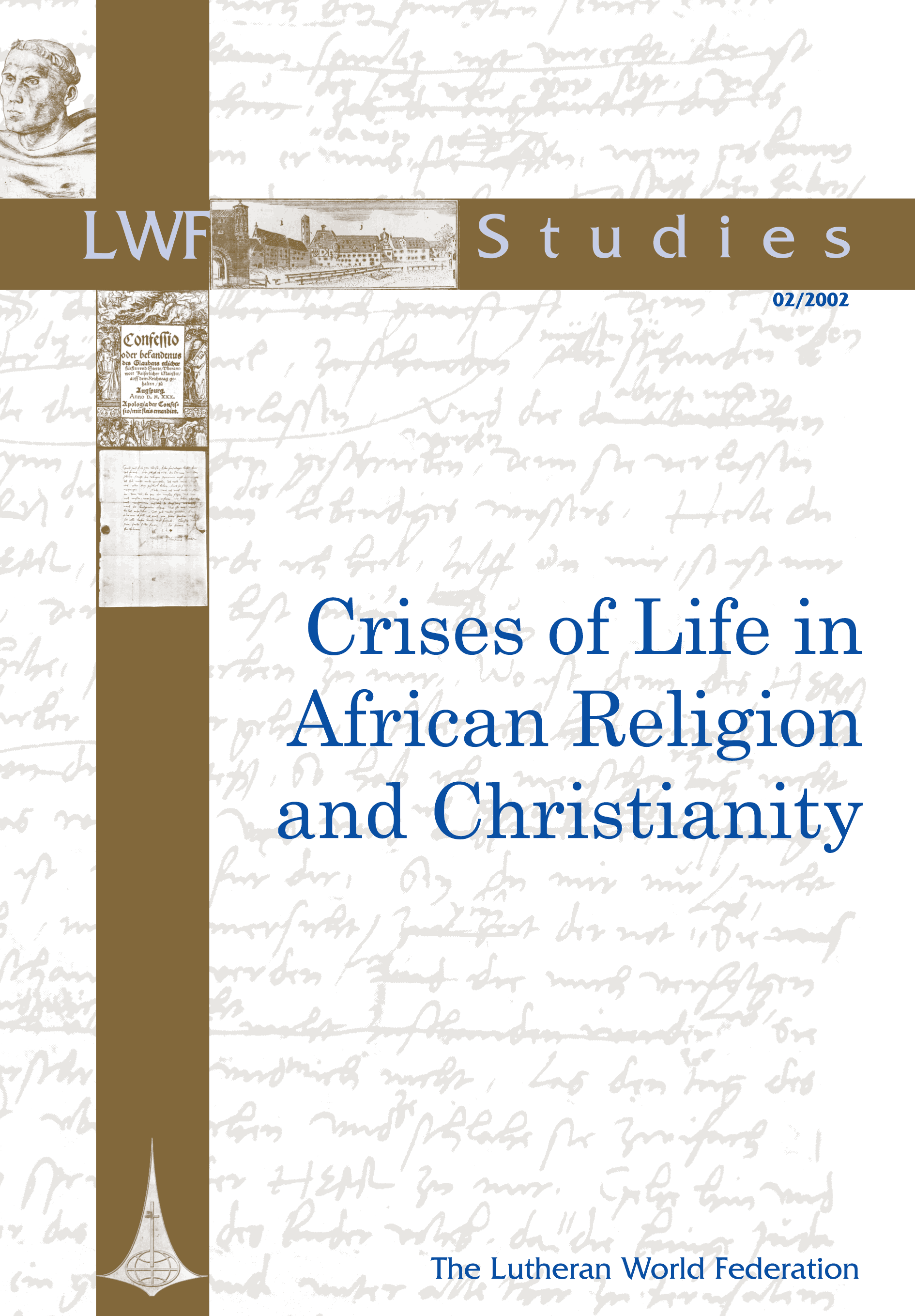 Crises of Life in African Religion and Christianity