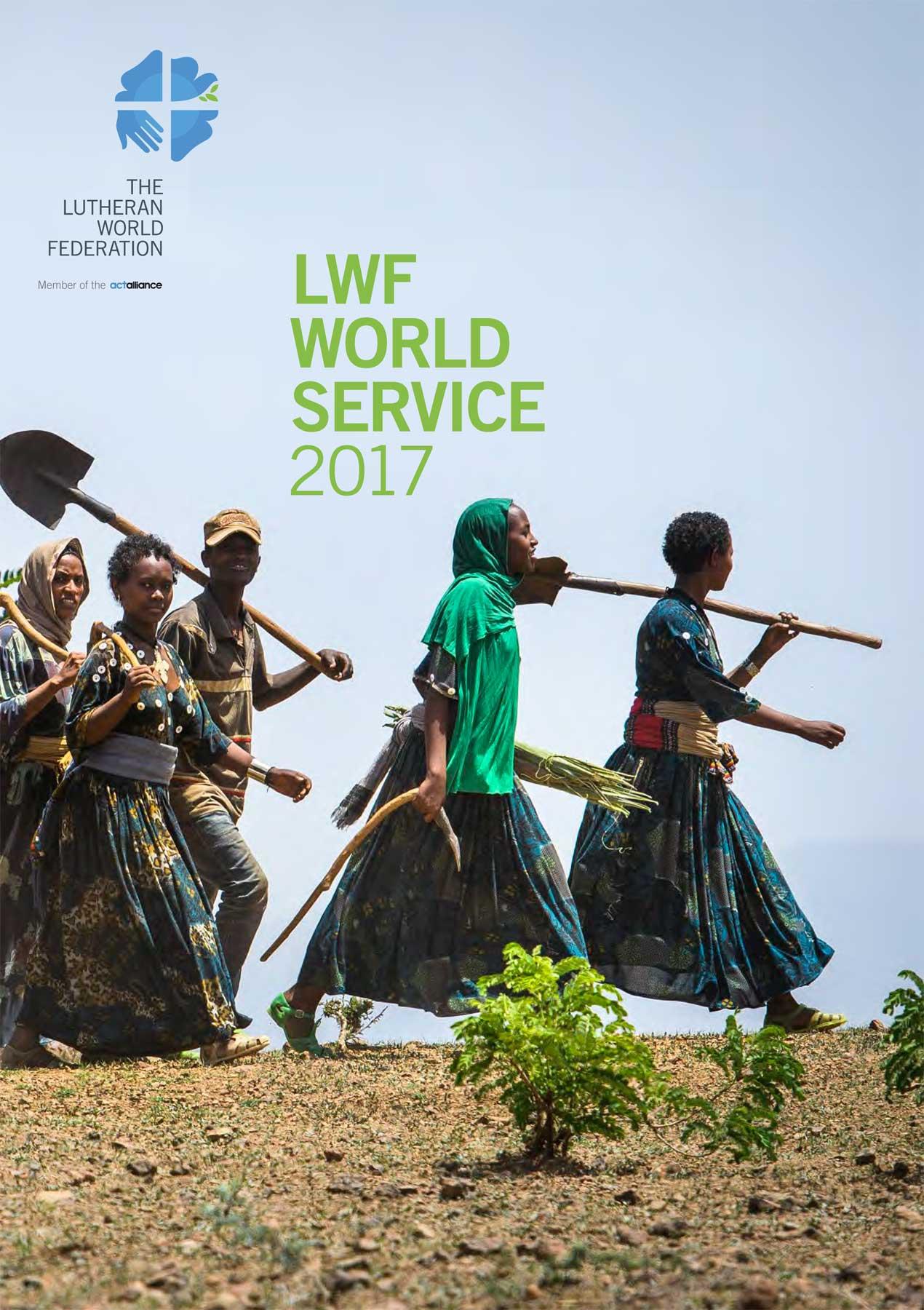 LWF World Service Report 2017