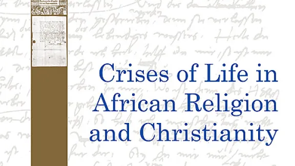 Crisis of Life in African Religion and Christianity