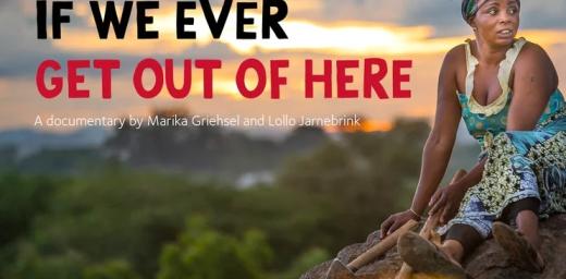 If we ever get out of here, a documentary by filmmaker Marika Griehsel and Lollo Jarnebrink