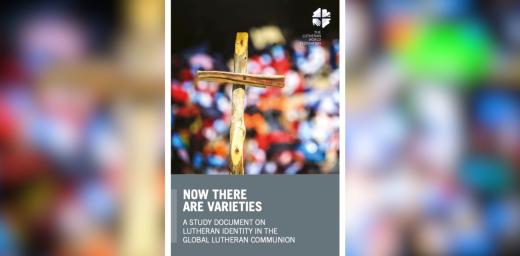 ‘Now there are varities: a study document on Lutheran identity in the global Lutheran communion’. Photo: LWF