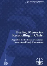 Healing Memories: Reconciling in Christ