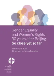 Gender Equality and Women’s Rights 30 years after Beijing: So close yet so far 